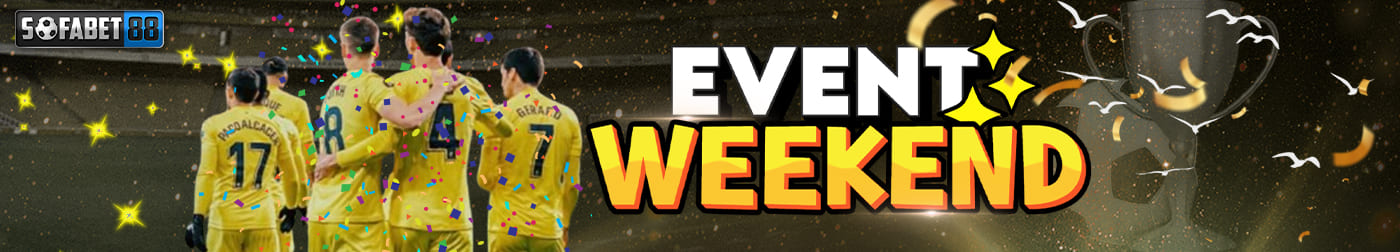 EVENT PARLAY WEEKEND